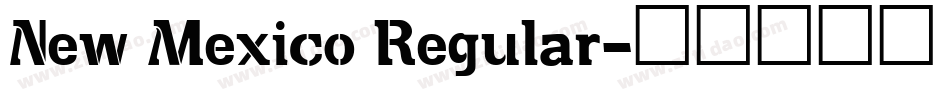 New Mexico Regular字体转换